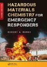 Hazardous Materials Chemistry for Emergency Responders Third Edition