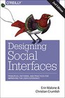 Designing Social Interfaces Principles Patterns and Practices for Improving the User Experience
