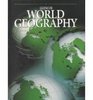 World Geography A Physical and Cultural Approach