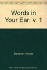 Words in Your Ear