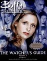 Buffy the Vampire Slayer The Watcher's Guide Vol 3