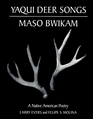 Yaqui Deer Songs, Maso Bwikam: A Native American Poetry (Sun Tracks)