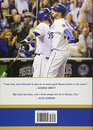 Miracle Moments in Kansas City Royals History The Turning Points the Memorable Games the Incredible Records
