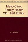 Mayo Clinic Health Disc 1996 Edition