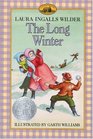 The Long Winter (Little House, Bk 6)