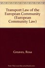Transport Law of the European Community