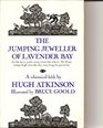The Atkinson Hugh  Jumping Jeweller of Lavender Bay