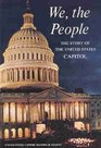 We the People The Story of the United States Capitol