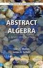 Abstract Algebra A Gentle Introduction