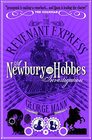 The Revenant Expres A Newbury  Hobbes Investigation