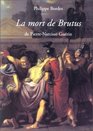 La Mort de Brutus de PierreNarcisse Guerin