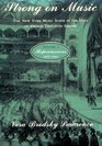 Strong on Music The New York Music Scene in the Days of George Templeton Strong  Repercussions 18571862