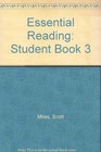 Essential Reading Student Book 3