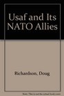 Usaf and Its NATO Allies