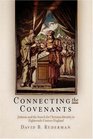 Connecting the Covenants Judaism and the Search for Christian Identity in EighteenthCentury England