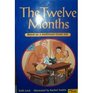 The Twelve Months Based on a Traditional Greek Tale