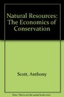 Natural Resources The Economics of Conservation
