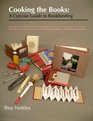 Cooking the Books A Concise Guide to Bookbinding