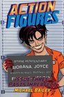 Action Figures  Issue Three Pasts Imperfect