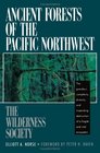 Ancient Forests of the Pacific Northwest