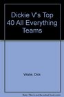 Dickie V's Top 40 AllEverything Teams