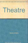 Le theatre La decouverte du texte par le jeu dramatique