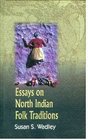 Essays on North Indian Folk Traditions