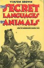 The Secret Languages of Animals
