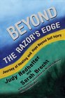 Beyond The Razor's Edge : Journey of Healing and Hope Beyond Self Injury