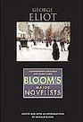 George Eliot Comprehensive Research and Study Guide Bloom's Major Novelists