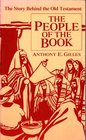 People of the Book The Story Behind the Old Testament