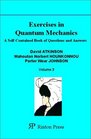 Exercises in Quantum Mechanics A SelfContained Book of Questions and Answers