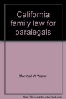 California family law for paralegals