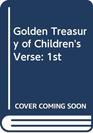 First Golden Treasury of Children's Verse