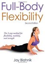 FullBody Flexibility  2nd Edition