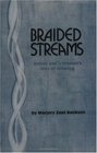 Braided Streams Esther And A Woman's Way Of Growing