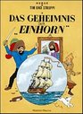 Adventures of Tintin: Das Geheimnis der Einhorn (German Edition of The Secret of the Unicorn)