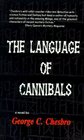 The Language of Cannibals