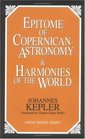Epitome of Copernican Astronomy  Harmonies of the World