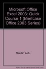 Microsoft Office Excel 2003 Quick Course 1