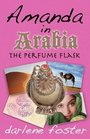Amanda in Arabia The Perfume Flask