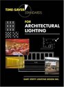 TimeSaver Standards for Architectural Lighting