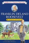 Franklin Delano Roosevelt Champion of Freedom