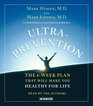 Ultraprevention  The 6Week Plan That Will Make You Healthy for Life
