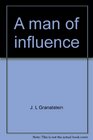 A man of influence Norman A Robertson and Canadian statecraft 192968