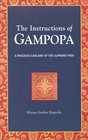 The Instructions of Gampopa A Precious Garland of the Supreme Path
