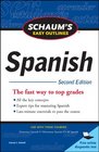Schaum's Easy Outline of Spanish Second Edition