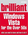 Brilliant Microsoft Windows Vista for the Over 50s