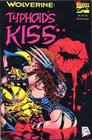 Wolverine Typhoid's Kiss