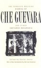 The Complete Bolivian Diaries of Che Guevara and Other Captured Documents